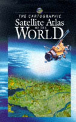 Cartographic Satellite Atlas of the World
