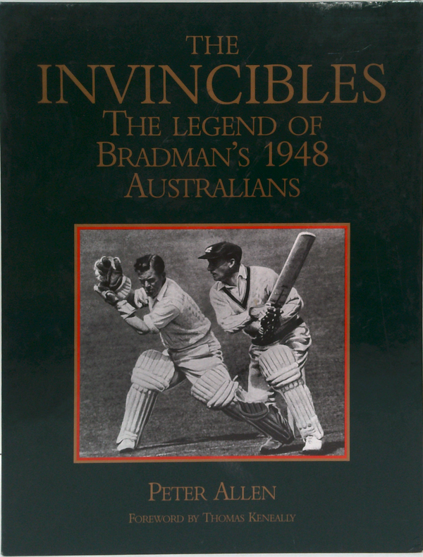 The Invincibles: The Legend Of Bradman's 1948 Australians