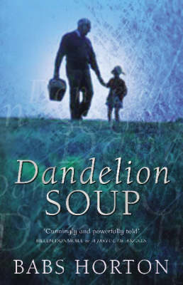 Dandelion Soup