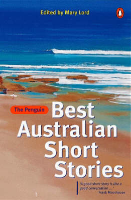 The Penguin Best Australian Short Stories