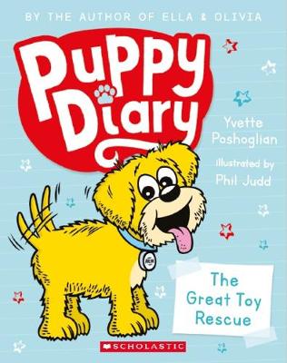 The Great Toy Rescue (Puppy Diary #1)