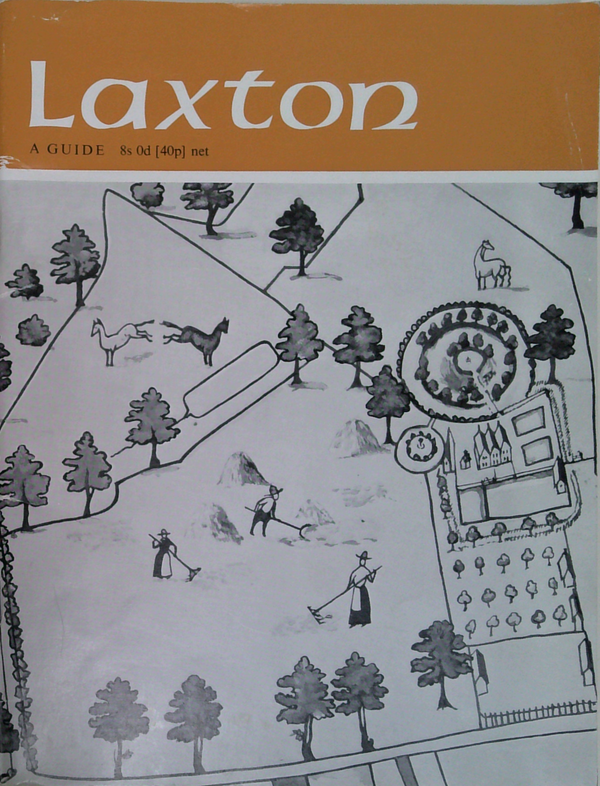 Laxton: The Last English Open Field Village