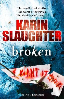 Broken: The Will Trent Series, Book 4