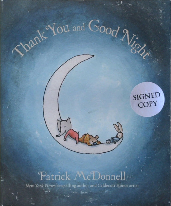 Thank You and Good Night (SIGNED)