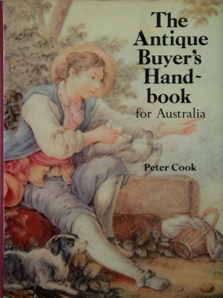 The Antique Buyer's Handbook For Australia