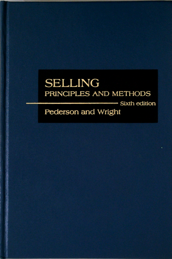 Selling: Principles And Methods