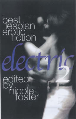 Electric 2: Best Lesbian Erotic Fiction