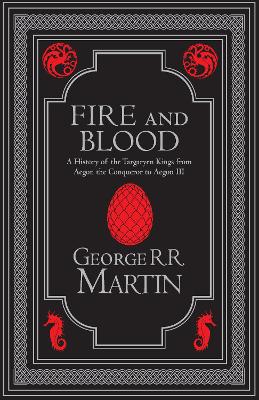 Fire and Blood Collector's Edition: The inspiration for HBO's House of