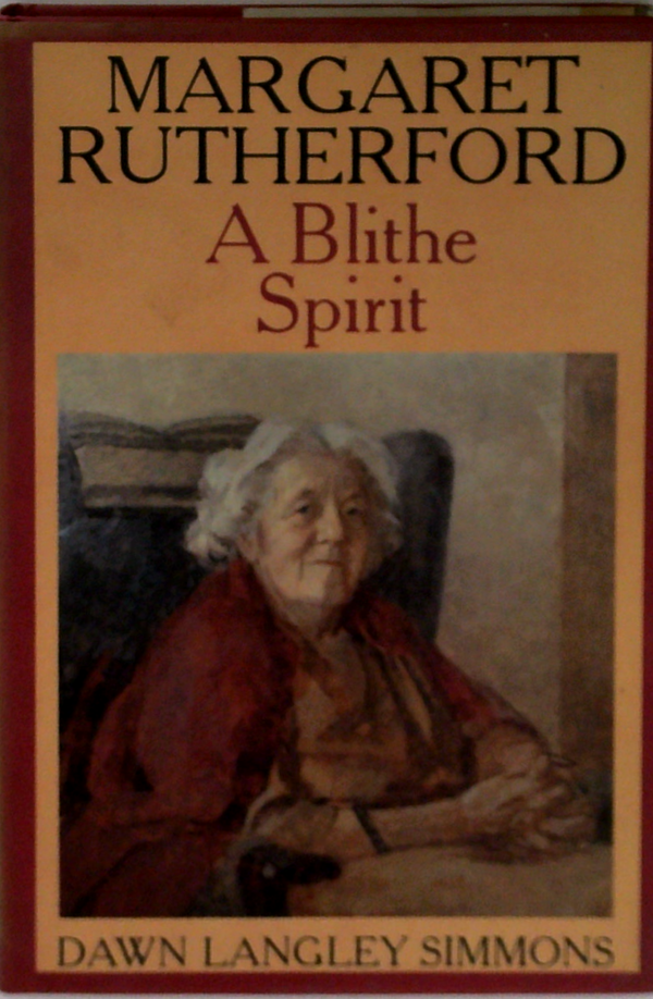 Margaret Rutherford: A Blithe Spirit