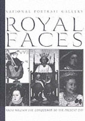 Royal faces: from William the Conqueror to the present day