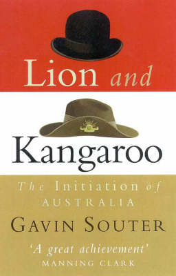 Lion and Kangaroo: the Initiation of Australia: The Initiation of
