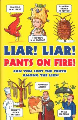 Liar! Liar! Pants on Fire