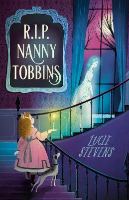 R.I.P. Nanny Tobbins: New in 2025, a quirky and funny middle-grade
