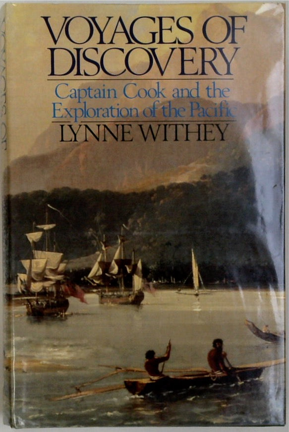 Voyages of Discovery: Captain Cook and the Exploration of the Pacific