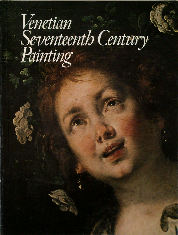 Venetian Seventeenth Century Painting