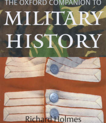 The Oxford Companion to Military History