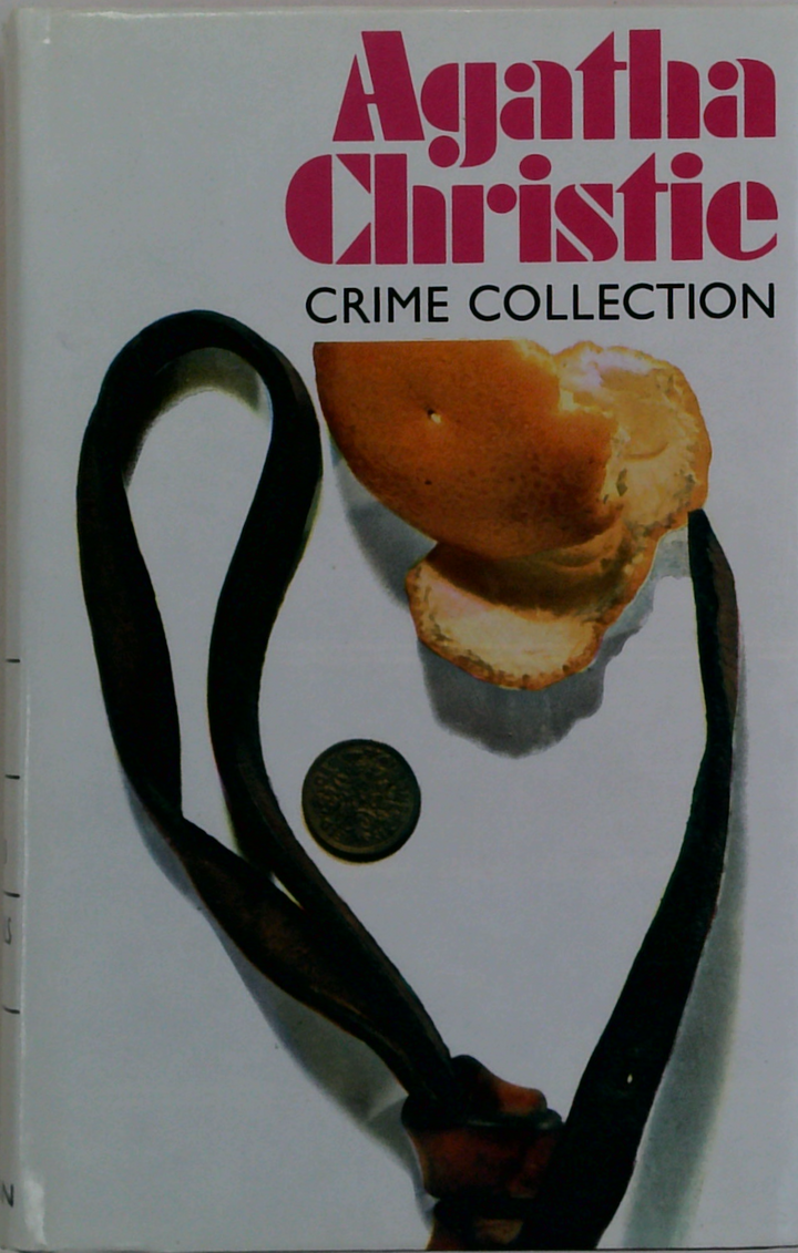 Crime Collection: A Caribbean Mystery; Taken At The Flood; The Seven Dials Mystery