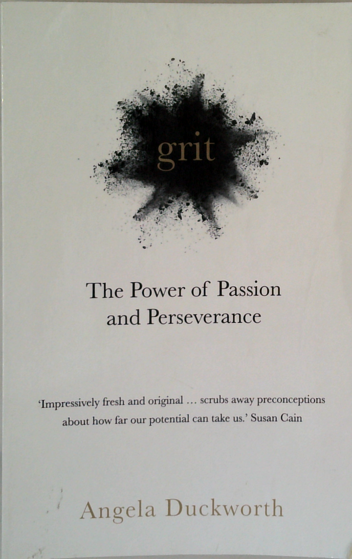 Grit: The Power Of Passion And Perseverance