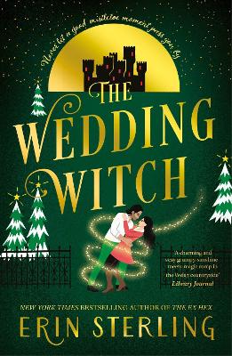 The Wedding Witch: The new bewitching rom-com from the author of the