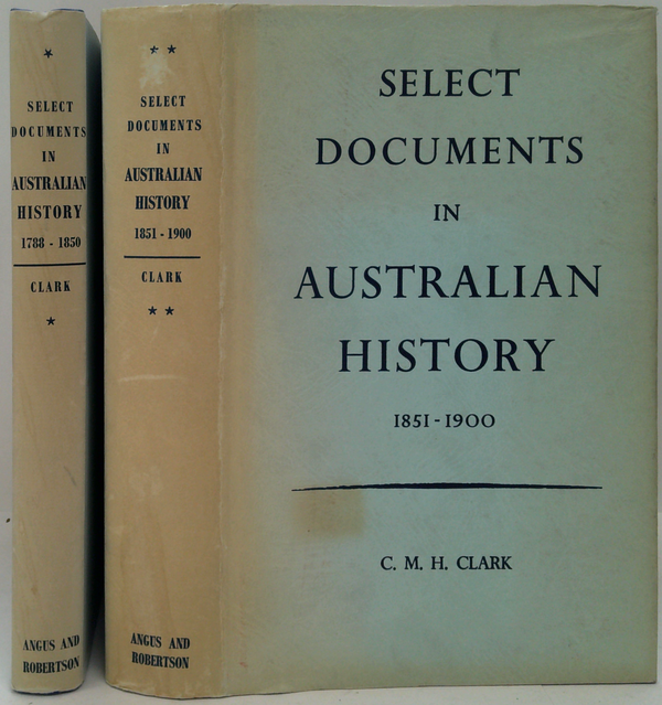 Select Documents In Australian History (Two-Volume Set)