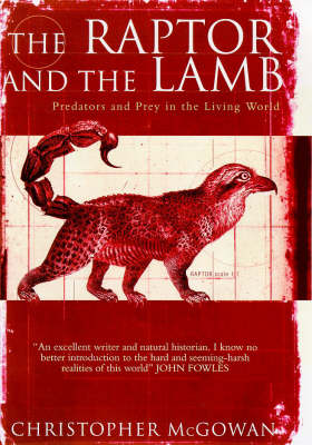 The Raptor and the Lamb: Predators and Prey in the Living World