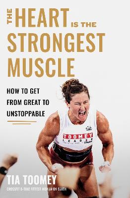 The Heart is the Strongest Muscle: How to Get from Great to
