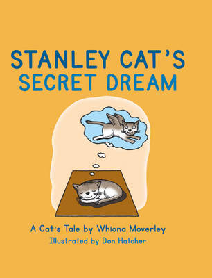 Stanley Cat's Secret Dream