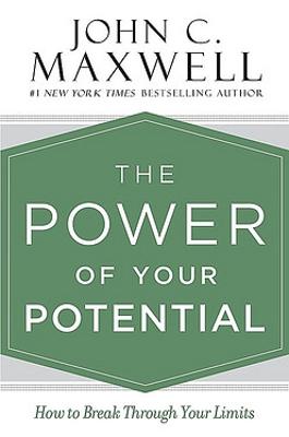 The Power of Your Potential (Unabridged): How to Break Through Your