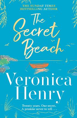 The Secret Beach: The stunning, escapist and gorgeously romantic new novel from the Sunday Times bestselling author