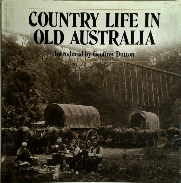 Country Life In Old Australia