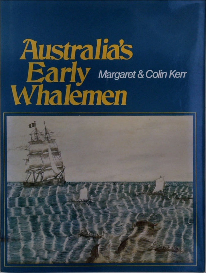 Australia's Early Whalemen