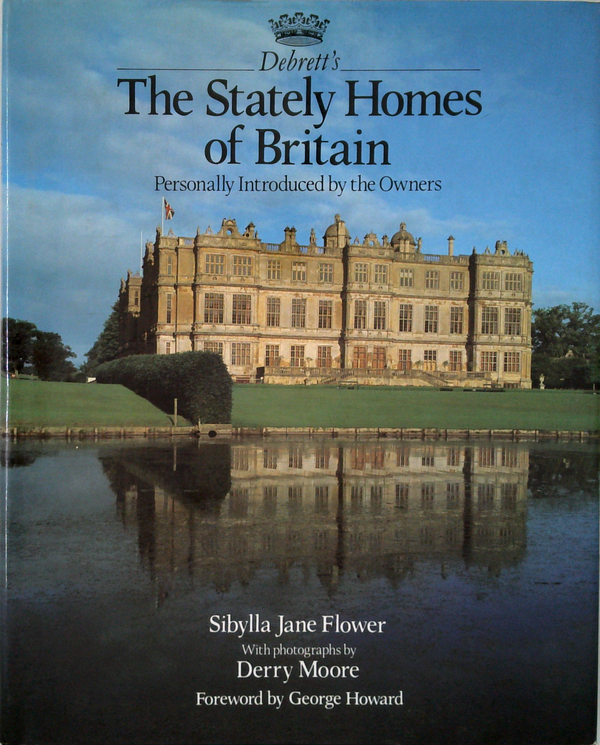 Debrett's The Stately Homes Of Britain: Personally Introduced By The Owners