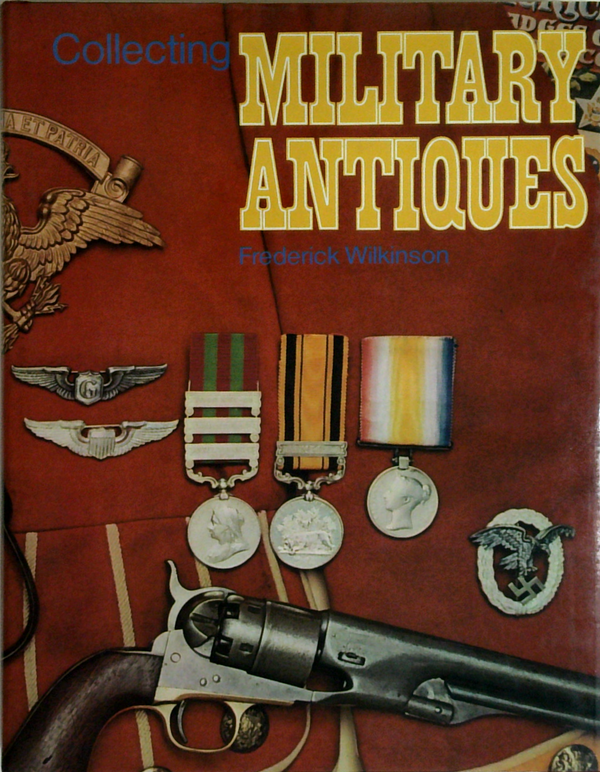 Collecting Military Antiques