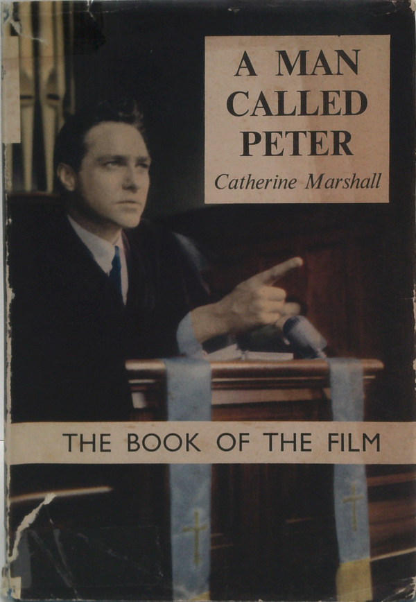 A Man Called Peter: The Story Of Peter Marshall