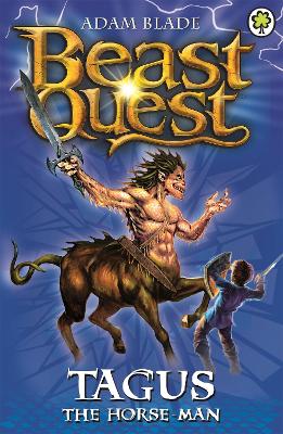 Beast Quest: Tagus the Horse Man: Series 1 Book 4