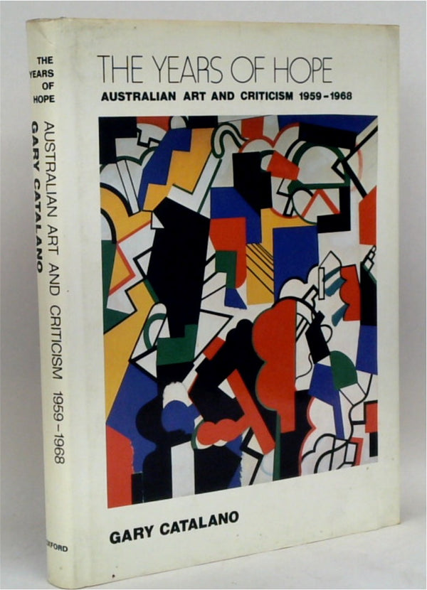 The Years of Hope: Australian Art and Criticism, 1959-68