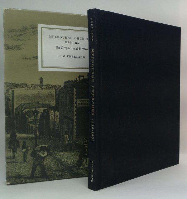 Melbourne Churches 1836-1851: An Architectural Record