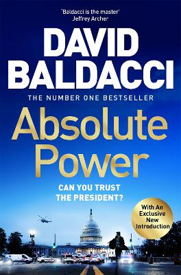 Absolute Power: The very first iconic thriller from the number one