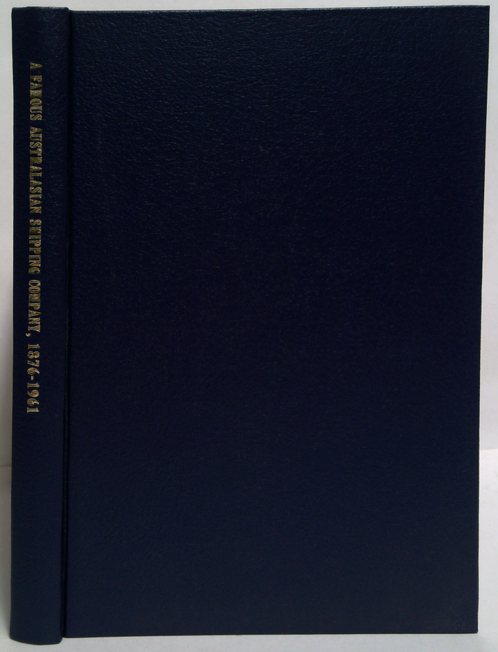 Huddart Parker: A Famous Australasian Shipping Company, 1876-1961
