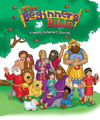 The Beginner's Bible: Timeless Children's Stories
