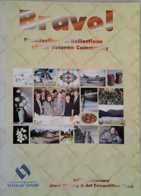 Bravo!: Recollections & Reflections Of The Veteran Community