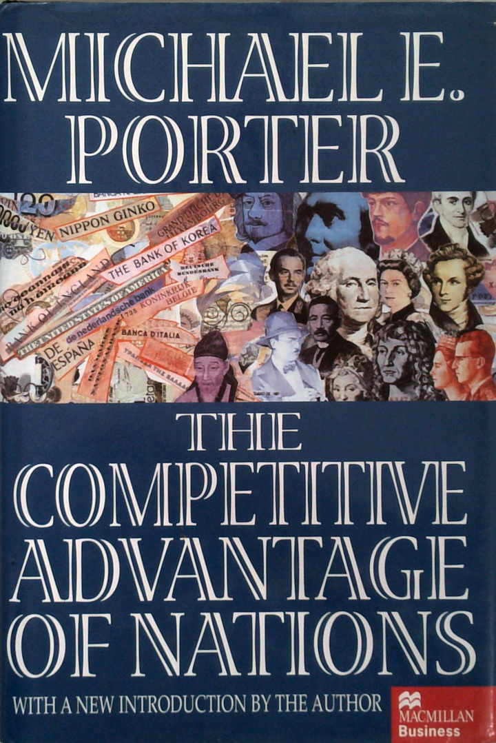 The Competitive Advantage Of Nations: With A New Introduction