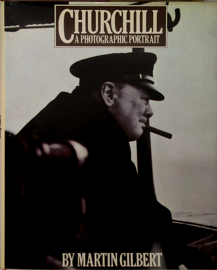 Churchill: A Photographic Portrait