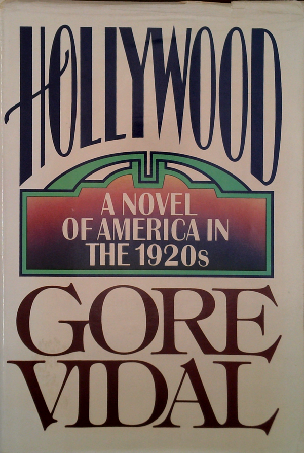 Hollywood: A Novel Of America In The 1920S