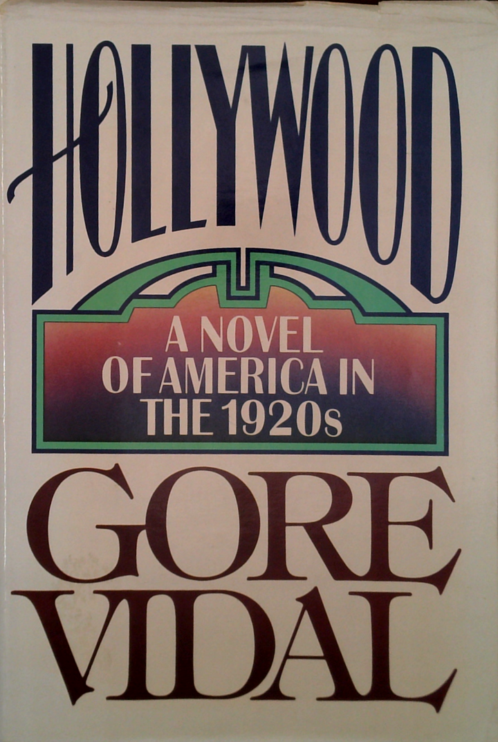 Hollywood: A Novel Of America In The 1920S
