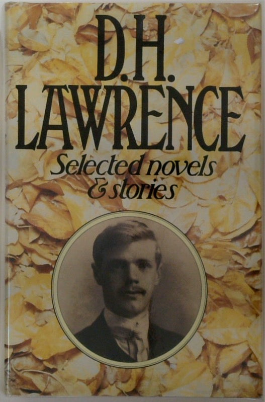 D. H. Lawrence: Selected Novels and Stories