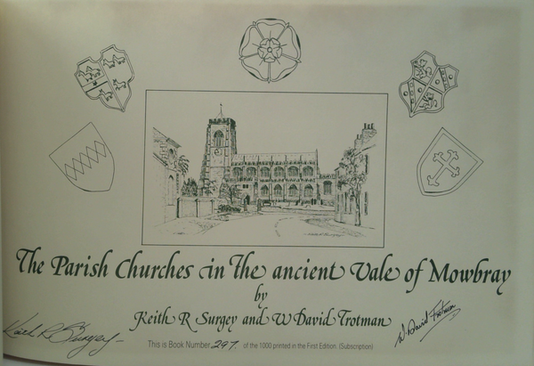 The Parish Churches In The Ancient Vale Of Mowbray (SIGNED)