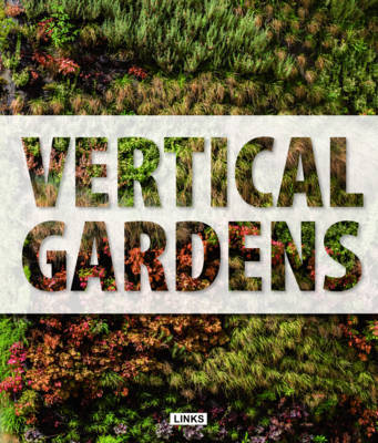 Vertical Gardens