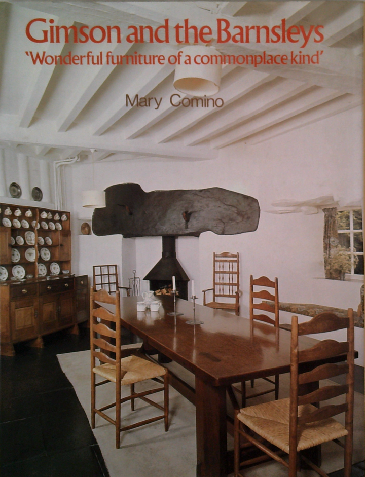 Gimson And The Barnsleys: 'Wonderful Furniture Of A Commonplace Kind'