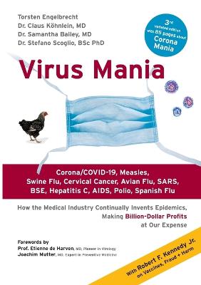 Virus Mania: Corona/COVID-19, Measles, Swine Flu, Cervical Cancer,